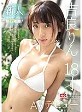 SSNI-588 Fresh Face No.1 Style Rin Kira 18 Years Old Her Adult Video Debut